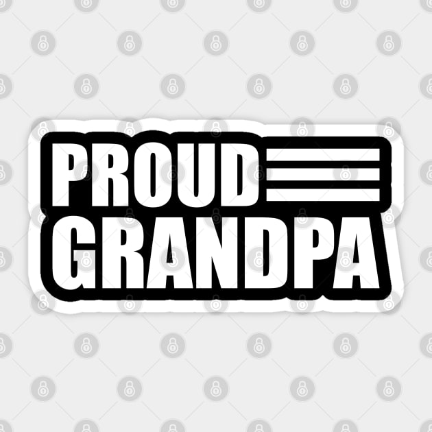 Grandpa - Proud Grandpa Sticker by KC Happy Shop